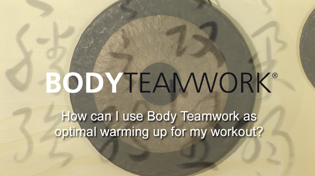 Q5: How can I use Body Teamwork as optimal warming up for my workout?